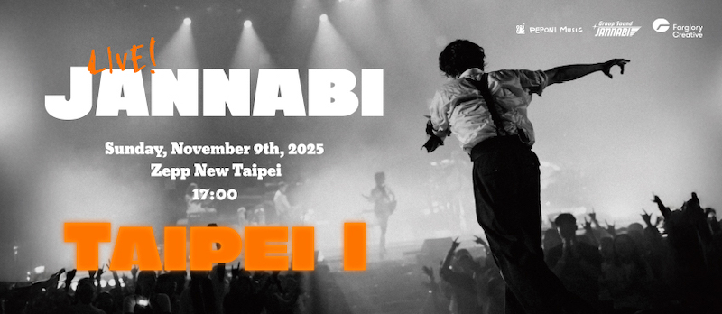 JANNABI LIVE：TAIPEI Ⅰ