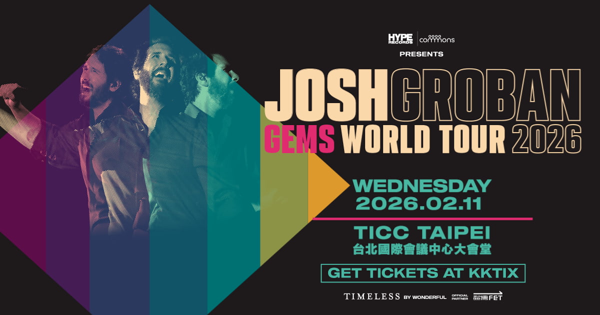 Josh Groban: GEMS World Tour - Taipei