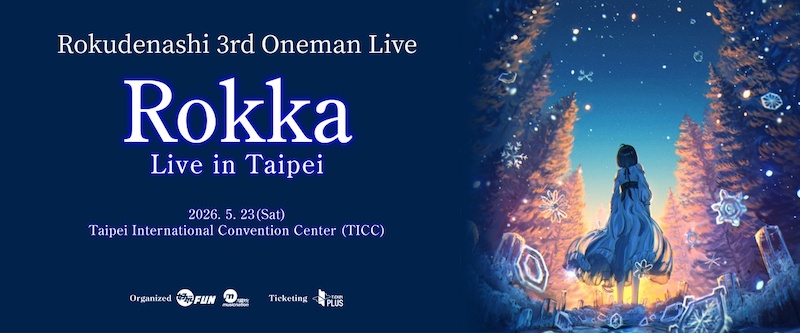 Rokudenashi 3rd Oneman「Rokka」Live in Taipei