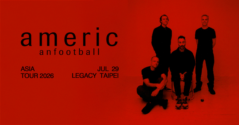 American Football 2026演唱會