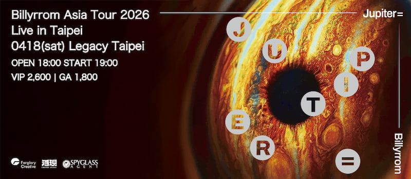 Billyrrom Asia Tour 2026 “Jupiter=” in Taipei